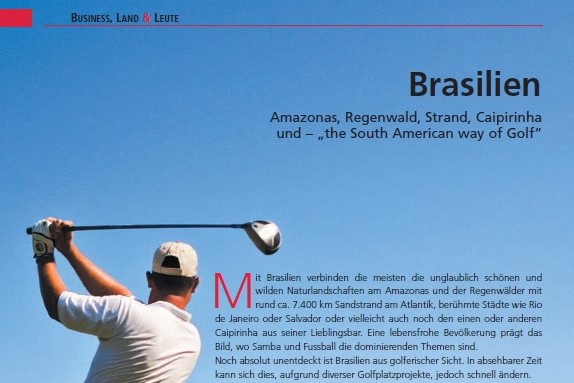 Amazonas, Regenwald, Strand , Cipirinha und "The South American way of Golf"